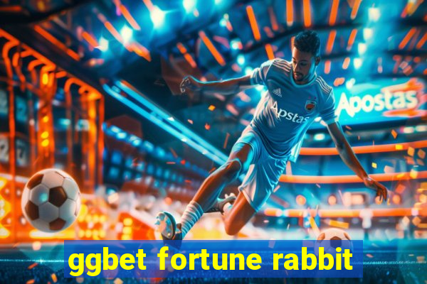 ggbet fortune rabbit